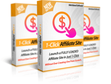 1-Click Affiliate Site Review and HUGE $6K Bonus – Launch Your Own Money Making Affiliate Site in 60 seconds