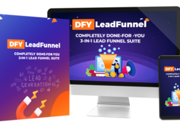 DFY Lead Funnel Review +Huge $22K DFY Lead Funnel Bonus +Discount +OTO Info – The 3-in-1 List Building System