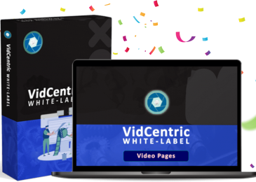 VidCentric Review +Huge $24K Bonus +Discount +OTO Info – UNLIMITED White Label & Reseller Rights To 5 Must-Have Video Software